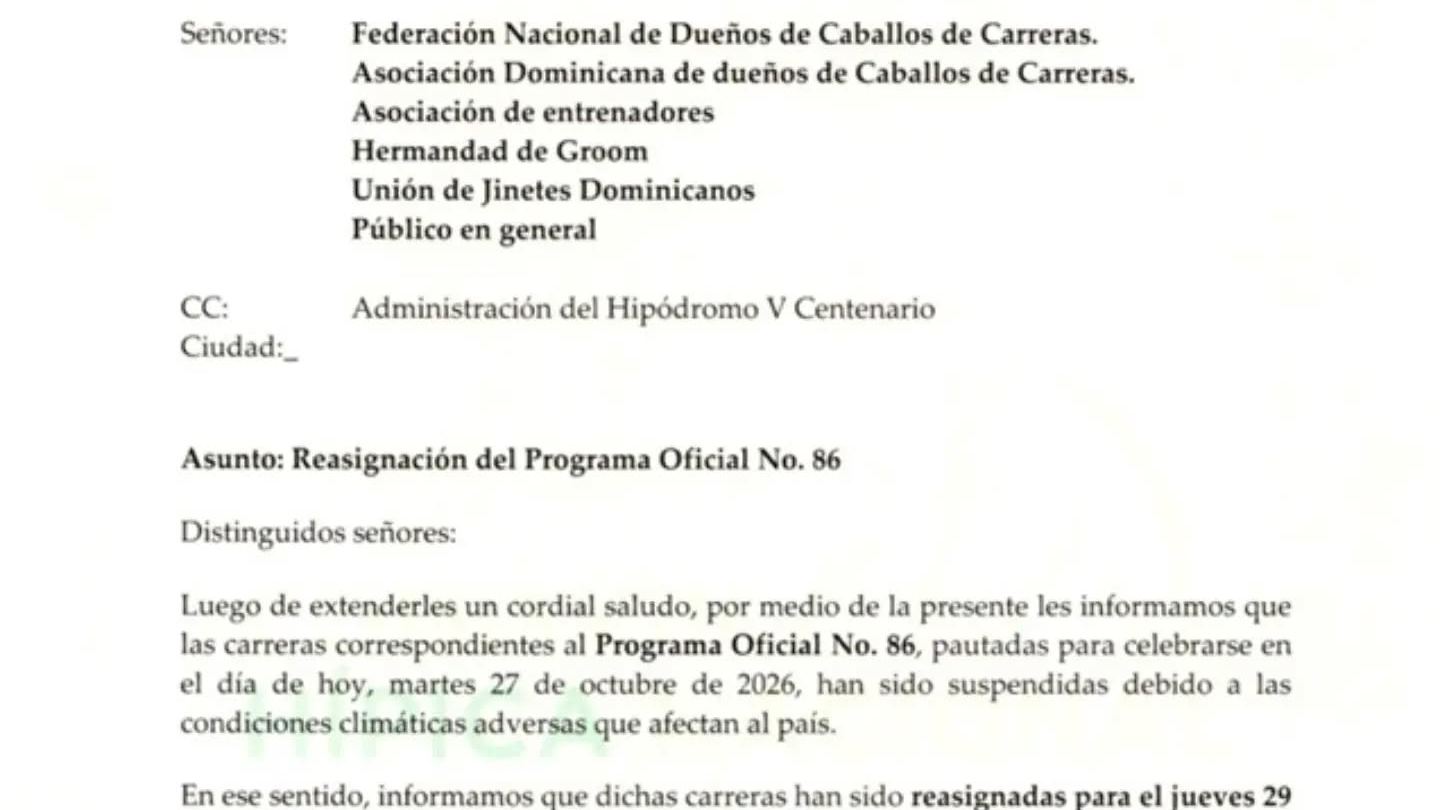La Comisión Hípica Nacional suspendió las carreras del Programa Oficial No. 86, pautadas para este martes 27 de octubre, por las condiciones climáticas adversas que afectan al país.
