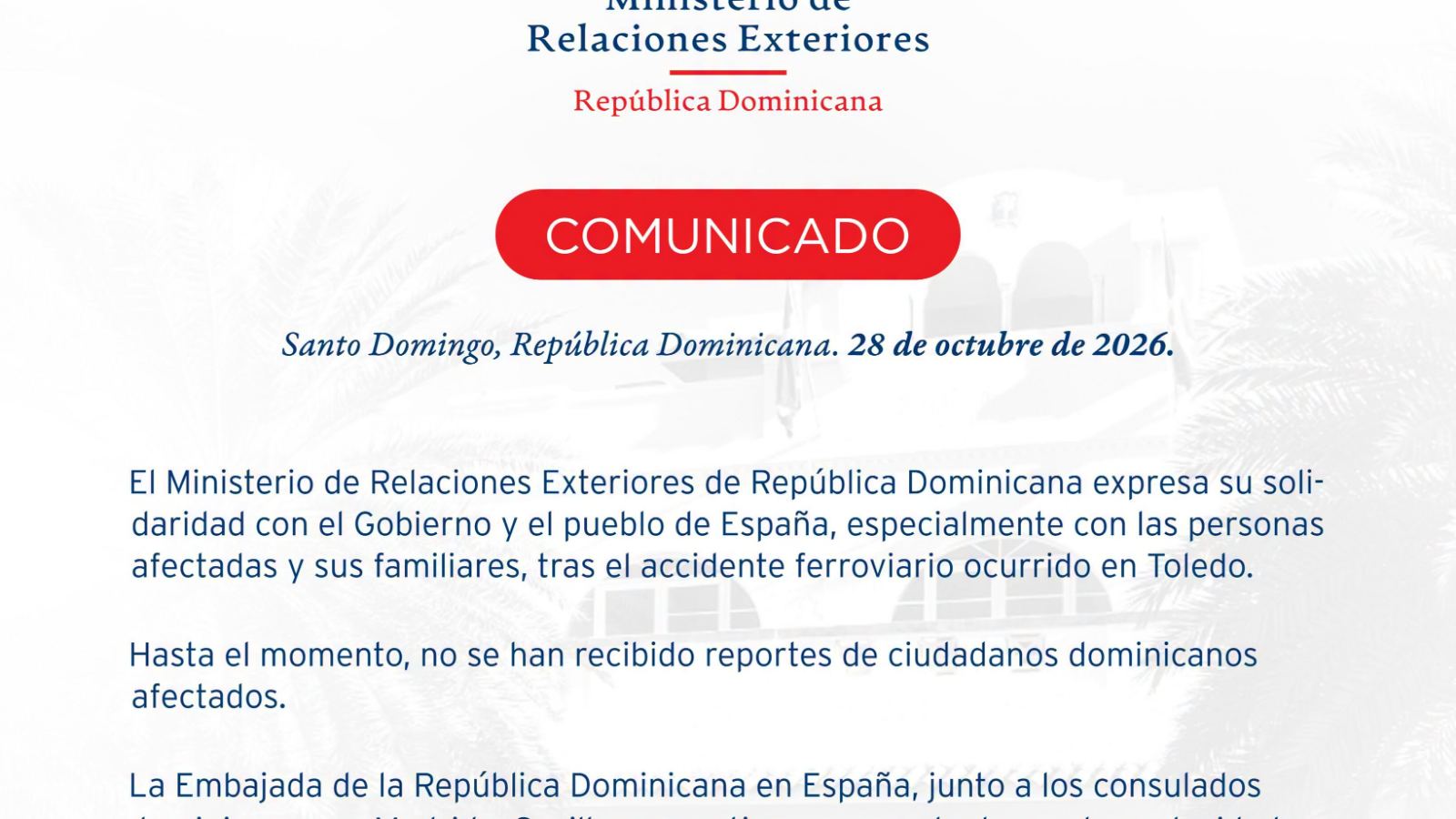 El Ministerio de Relaciones Exteriores (MIREX) manifestó su solidaridad con el Gobierno y el pueblo de España tras un accidente ferroviario en Toledo.
