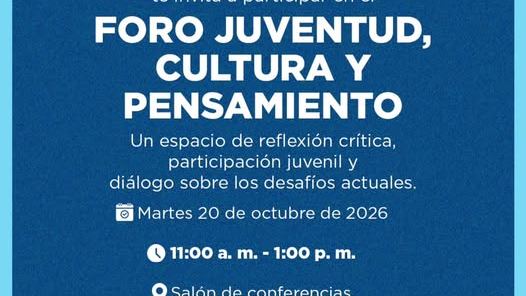 El «Foro Juventud, Cultura y Pensamiento» se realizará el martes 20 de octubre de 2026, de 11:00 a. m. a 1:00 p. m., en el Salón de conferencias de la UTESUR, en Azua.